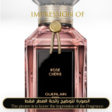 Guerlain - Rose Cherie for Women - A+ Guerlain Premium Perfume Oils